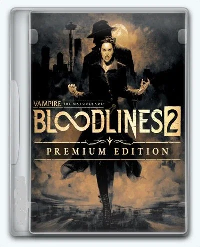 Vampire The Masquerade - Bloodlines 2 [Premium Edition] (2025) [49474/dlc] От Let'sРlay