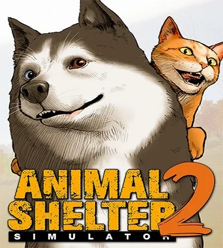 Animal Shelter 2 [v.1.4.2 + DLC's] (2025) PC От FitGirl