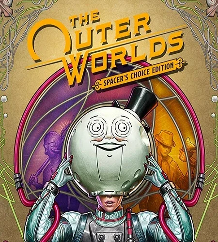 The Outer Worlds: Spacer's Choice Edition [v.2.5.9.936122 + DLCs] (2023) PC