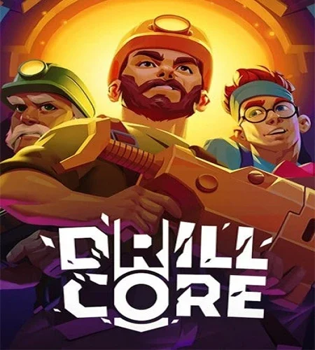 Drill Core: Deluxe Edition [v.1.249.6.4.28.672fd3f + DLC's] (2025) PC От FitGirl