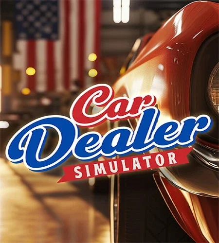 Car Dealer Simulator + Up 2 You Pack Bundle [v.1.0.0.5272 + DLC] (2025) PC От FitGirl