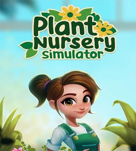 Plant Nursery Simulator (2026) PC От FitGirl