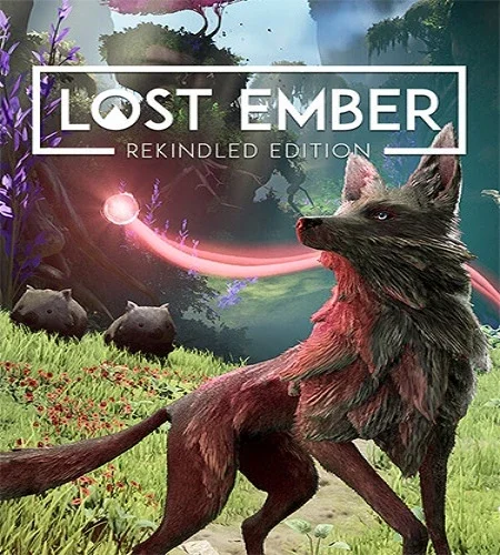 LOST EMBER: Rekindled Edition [v.1.1.11 + DLC] (2025) PC От FitGirl