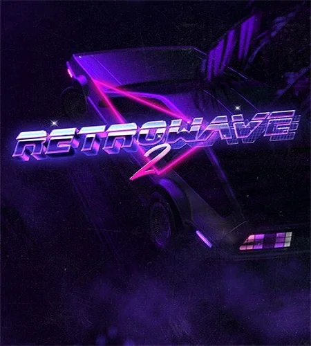 Retrowave 2 [+ DLC's] (2026) PC От FitGirl