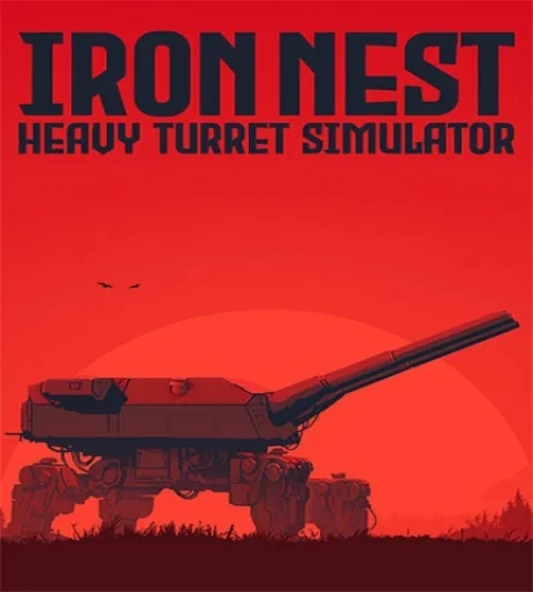 Iron Nest: Heavy Turret Simulator [v.1.0] (2026) PC От FitGirl