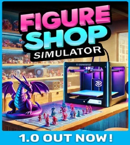 Figure Shop Simulator [v.1.0] (2026) PC От селезень